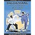 Baguazhang: Theory and Applications