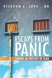 Escape From Panic: Ending An Odyssey of Fear