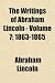 The Writings of Abraham Lincoln - Volume 7; 1863-1865