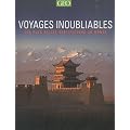 Voyages inoubliables : Les plus belles destinations du monde