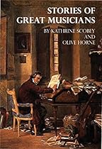 Stories of Great Musicians (Illustrated) Stories of Great Musicians (Illustrated)