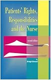 Patients' rights, responsibilities and the nurse