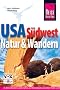 USA S�dwesten: Natur & Wandern
