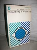 The anatomy of judgement : an investigation into the processes of perception and reasoning