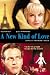 A New Kind of Love