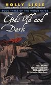 Gods Old and Dark