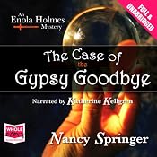 The Case of the Gypsy Goodbye: An Enola Holmes Mystery | [Nancy Springer]