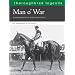 Man O'War: Racehorse of the Century (Thoroughbred Legends (Unnumbered))