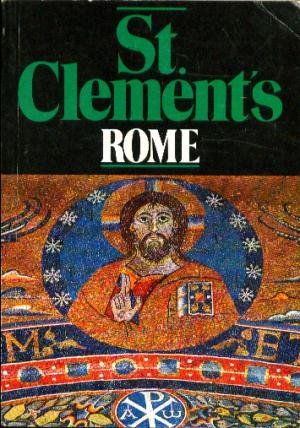 Short Guide to St. Clement's, Rome