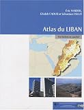 Revue Institut Français du Proche-Orient  / Atlas du Liban : Territoires et société