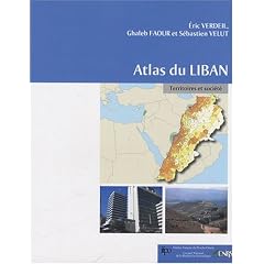 Atlas du Liban : Territoires et soci�t�