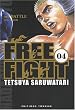 Free Fight, Tome 4 :
