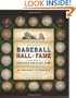 Bert Sugar's Baseball Hall of Fame: A Living History of America's Greatest Game