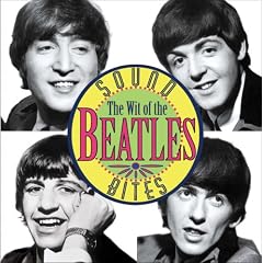 Sound Bites: The Wit of the Beatles