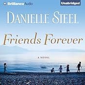 Friends Forever: A Novel | [Danielle Steel]