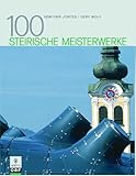 100 Steirische Meisterwerke-
