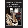 The Gambler/The House of the Dead (Wordsworth Classics)