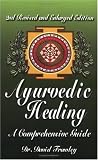 Ayurvedic Healing: A Comprehensive Guide