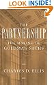 The Partnership: The Making of Goldman Sachs