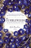 Tumbleweeds: A Novel