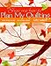 Show Me How To Plan My Quilting: Design Before You Piece A Fun No-Mark Approach