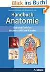 Handbuch Anatomie: Bau und Funktion d...