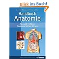Handbuch Anatomie: Bau und Funktion des menschlichen K�rpers