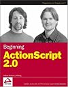 Beginning ActionScript 2.0 (Wrox Beginning Guides)