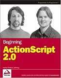 Beginning ActionScript 2.0 (Wrox Beginning Guides)