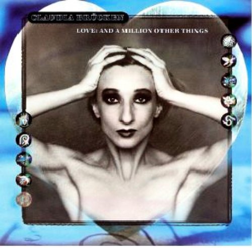 Claudia Brucken - Love And A Million Other Things - Zortam Music