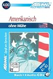 ASSiMiL Selbstlernkurs f�r Deutsche: Assimil Amerikanisch ohne M�he; Assimil American with ease, Lehrbuch und 4 CD-Audio