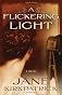 A Flickering Light (Portraits of the Heart)