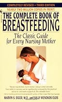 The Complete Book of Breastfeeding: Revised Edition