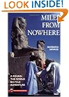 Miles from Nowhere: A Round the World Bicycle Adventure