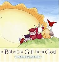 A Baby Is a Gift from God