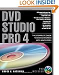 DVD Studio Pro 4: The Complete Guide...