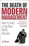 The death of modern management : how to lead in the new world disorder