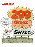AARP 299 Great Ways to Save