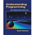 Understanding Programming: An Introduction Using Java (with InfoTrac)