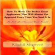 How To Write The Perfect Grant Application That Will Almost Get Approved Every Time You Send It In: The Truth About Government Grants Revealed - Audiobook