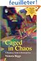 Caged in Chaos: A Dyspraxic Guide to Breaking Free