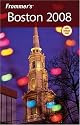 Frommer's Boston 2008 (Frommer's Complete)