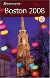 Frommer's Boston 2008 (Frommer's Complete)