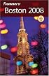 Frommer's Boston 2008 (Frommer's Complete)