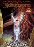 Revue Les Humanoïdes Associés  / Les Hérésiarques, tome 2 : La Piste des sentiers invisibles