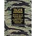 Tiger Patterns: A Guide to the Vietnam War's Tigerstripe Combat Fatigue Patterns and Uniforms (Schiffer Military/Aviation History)