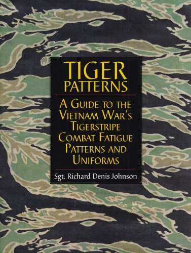 Cover image : Tiger Patterns: A Guide to the Vietnam War's Tigerstripe Combat Fatigue Patterns and Uniforms (Schiffer Military/Aviation History)
