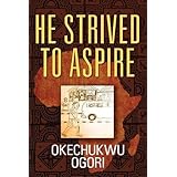 he strived to aspire