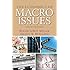 The Economics of Macro Issues (6th Edition) (The Pearson Series in Economics)