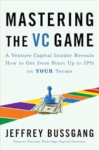 Cover of "Mastering the VC Game: A Ventur... Cover of "Mastering the VC Game: A Ventur...